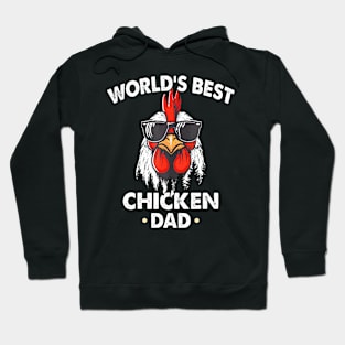 World's Best Chicken Dad Father's Day chicken Hoodie